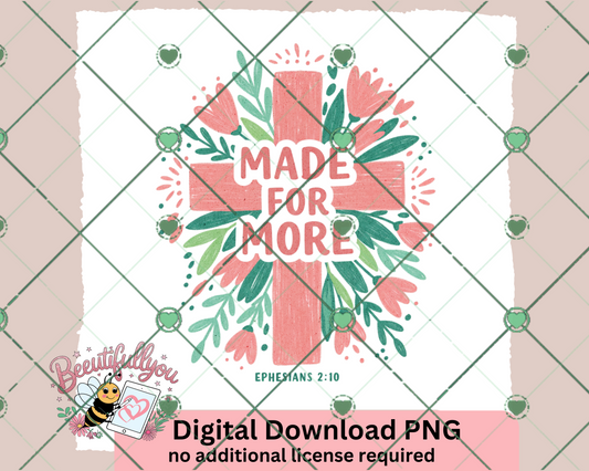 Christian Floral Cross "Made for More" Digital Design