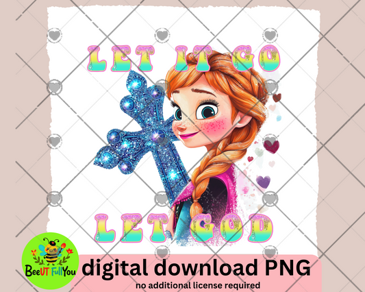Let It Go, Let God