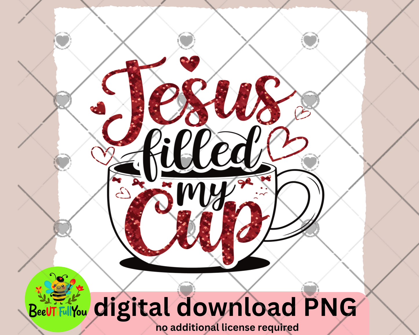 Jesus Filled My Cup