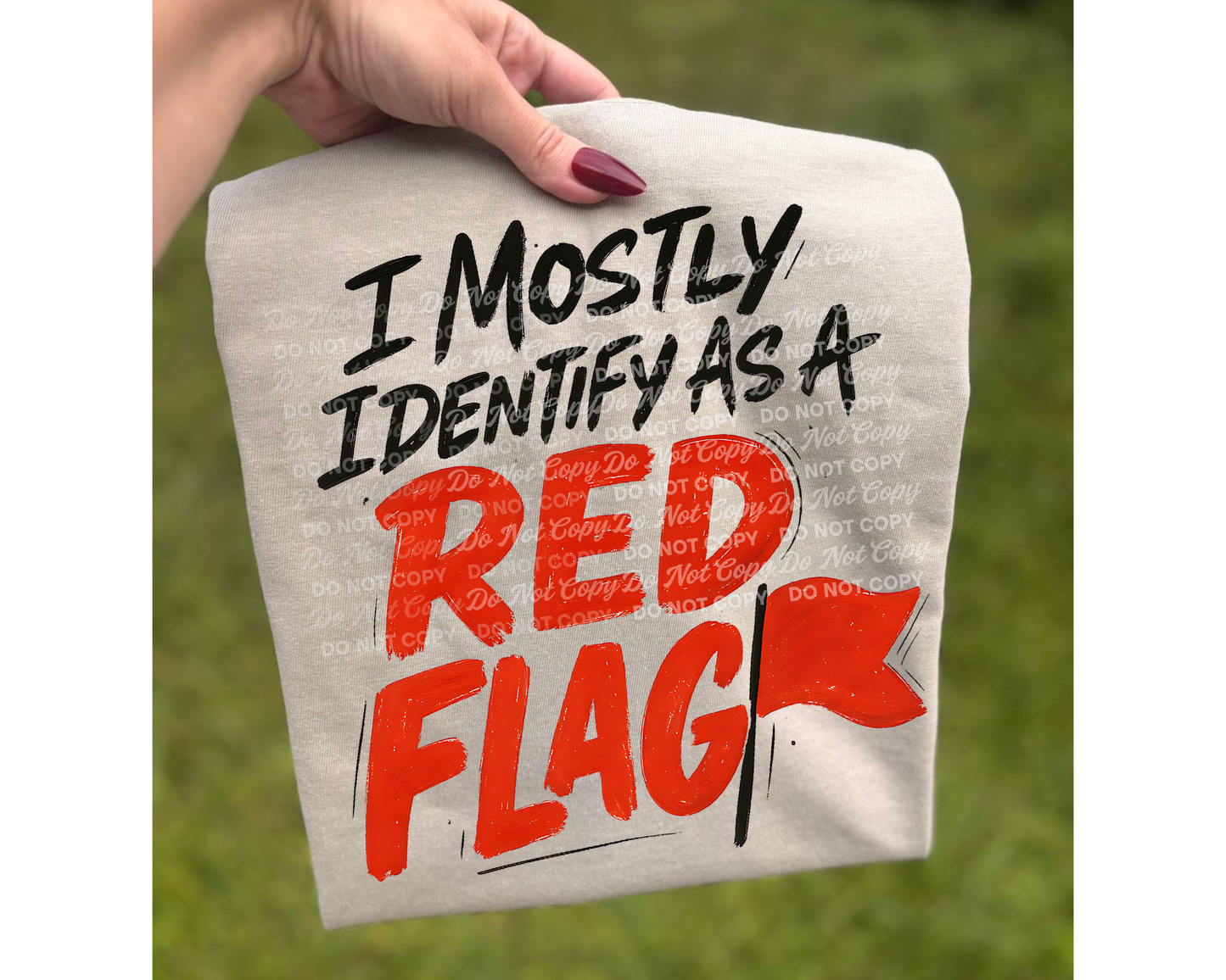 I mostly identify as a Red Flag PNG