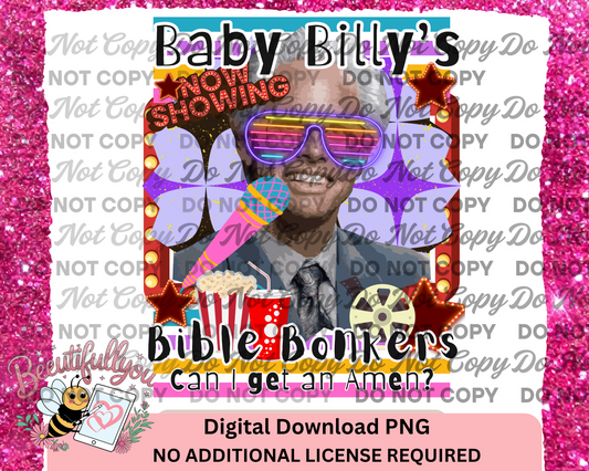Bible Bonkers PNG – Baby Billy Righteous Gemstones Funny Quote Design