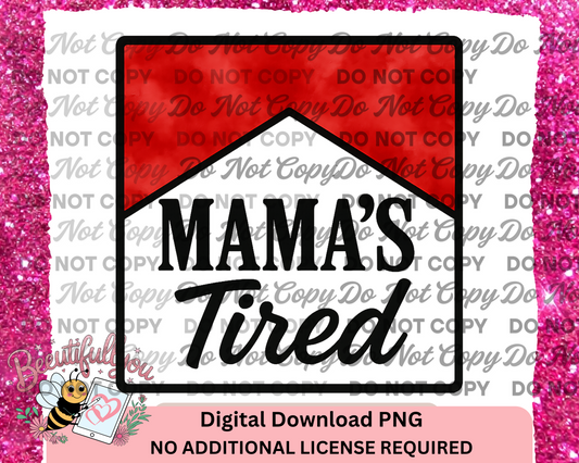 Mama’s Tired Parody Logo PNG – Funny Watercolor Digital Download for Exhausted Moms