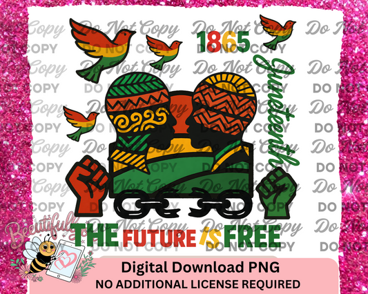 Juneteenth The Future is Free PNG | African American Pride Sublimation Bundle | Black History Clipart | Digital Download