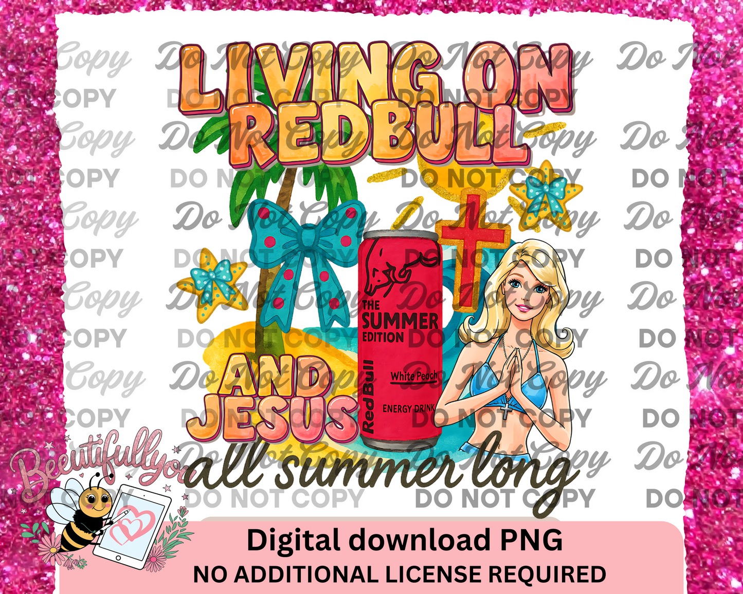 Living on Redbull and Jesus PNG – Summer Christian Sublimation Design – Faith & Energy Drink Digital Art for T-Shirts