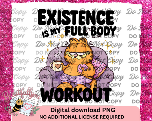 Existence Is My Full Body Workout PNG – Funny Lazy Day Garfield-Inspired Digital Download – Donut & Coffee Sublimation Design