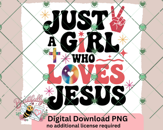 Just a Girl Who Loves Jesus