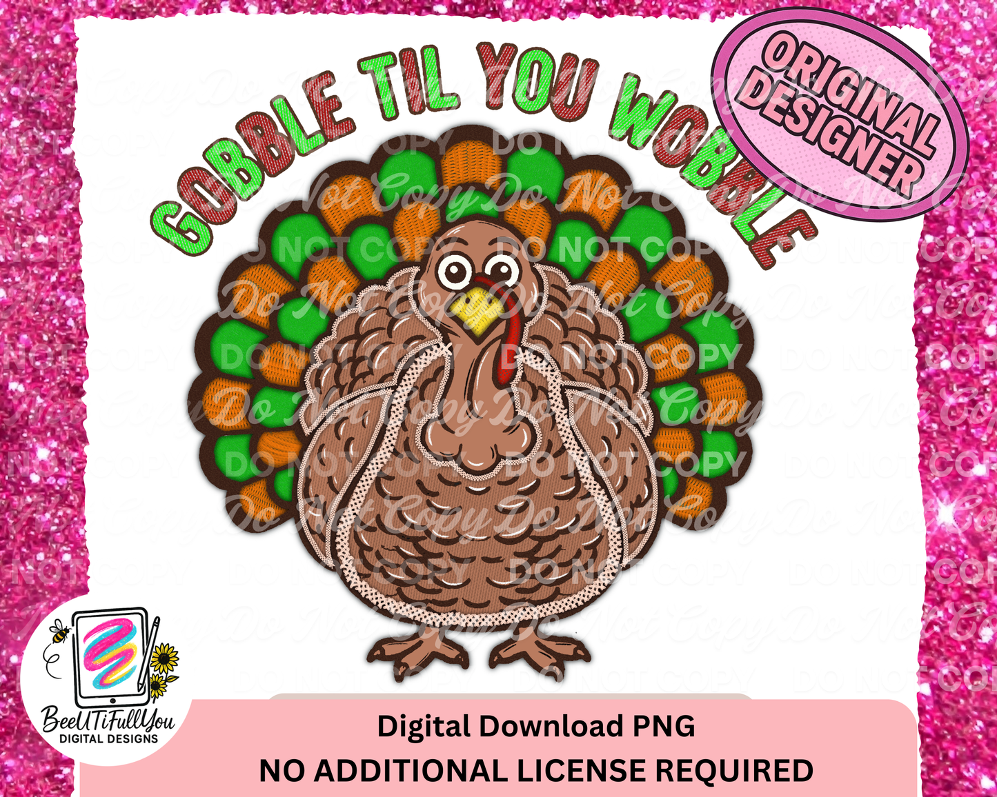 Gobble Til You Wobble PNG | Funny Thanksgiving Turkey Design | Digital Download for Shirts, Mugs & Sublimation