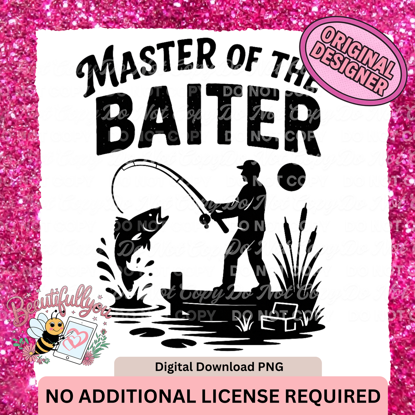 Master of the Baiter | Funny Fishing PNG Design | No Additional License Required
