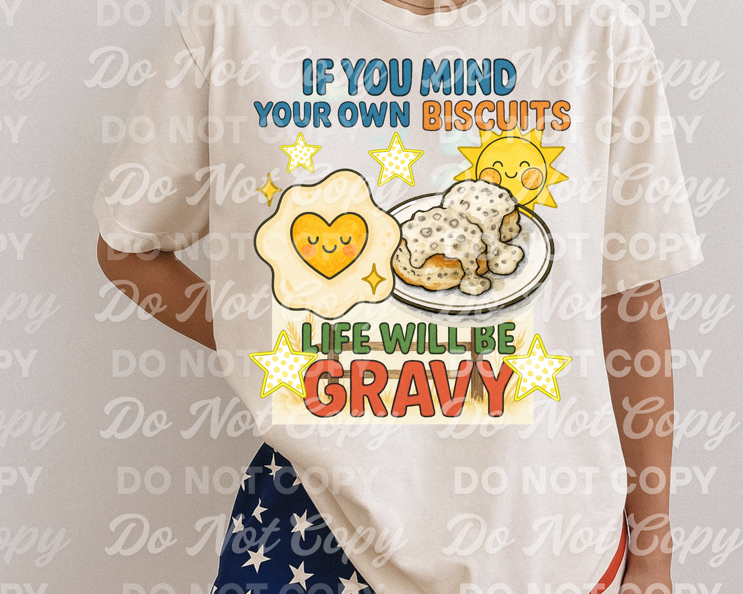 if you Mind Your Own Biscuits,  Funny Breakfast Quote Sublimation Design, Digital Download