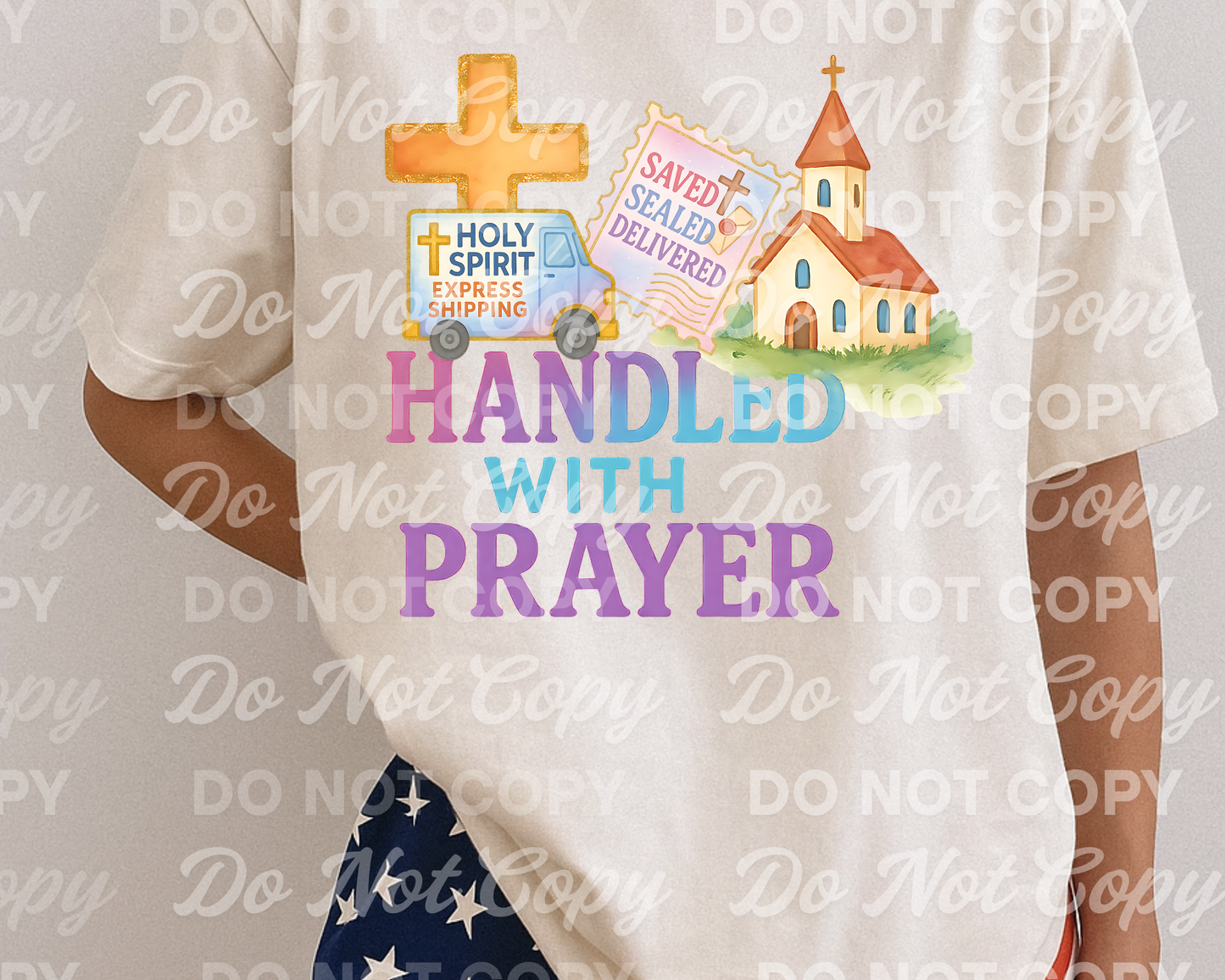 Handled With Prayer PNG β Holy Spirit Express Shipping Sublimation Design β Faith Digital Download with Church, Cross, and Bible Note