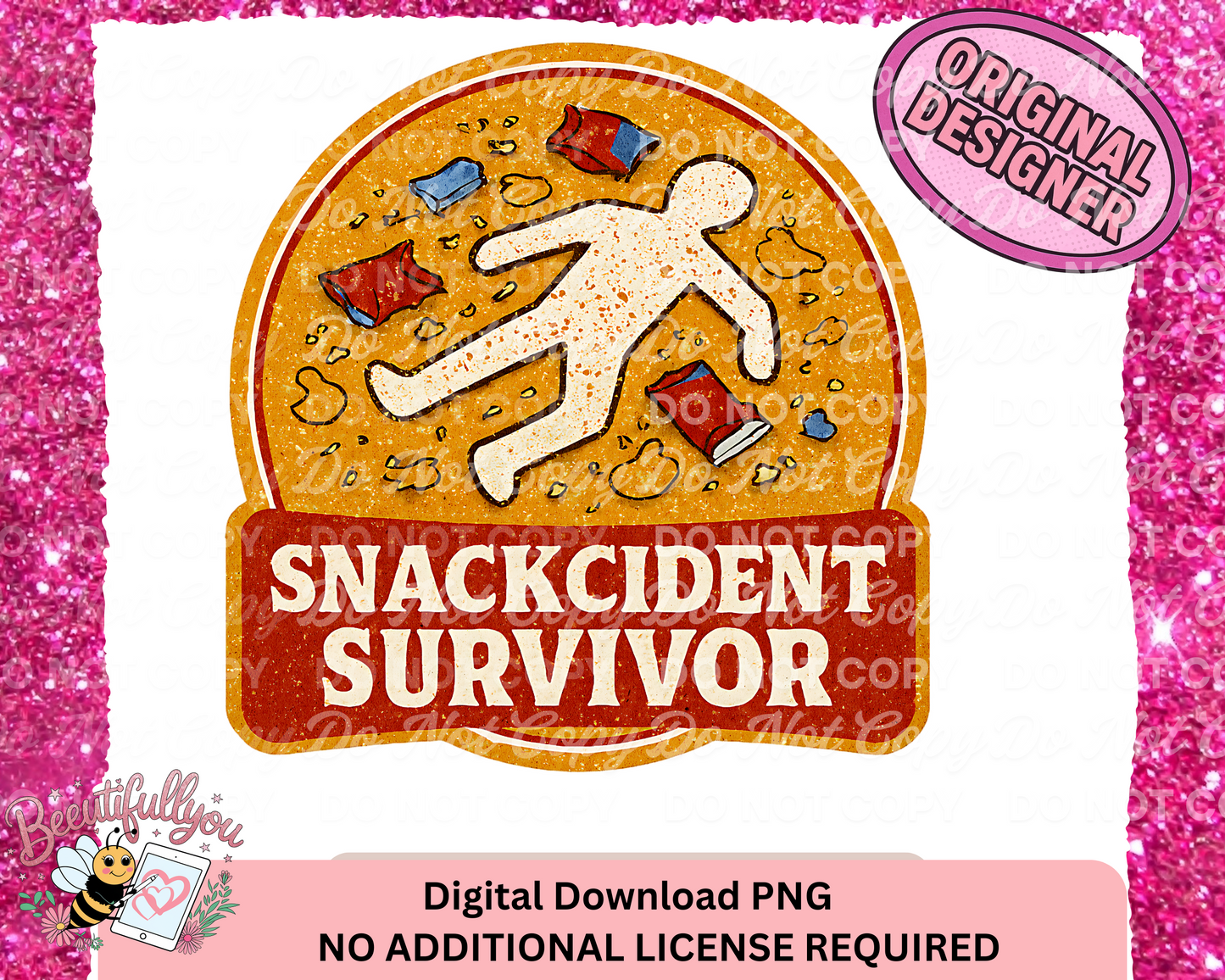 Snackcident Survivor PNG | Funny Snack Lover Digital Download | Humorous Foodie Sublimation Design