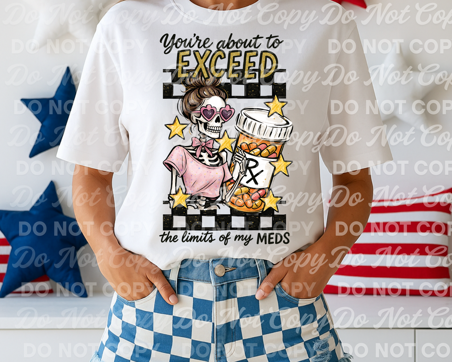 You're About to Exceed the Limits of My Meds PNG | Funny Sarcastic Skeleton Digital Download | Mental Health Humor Shirt Design