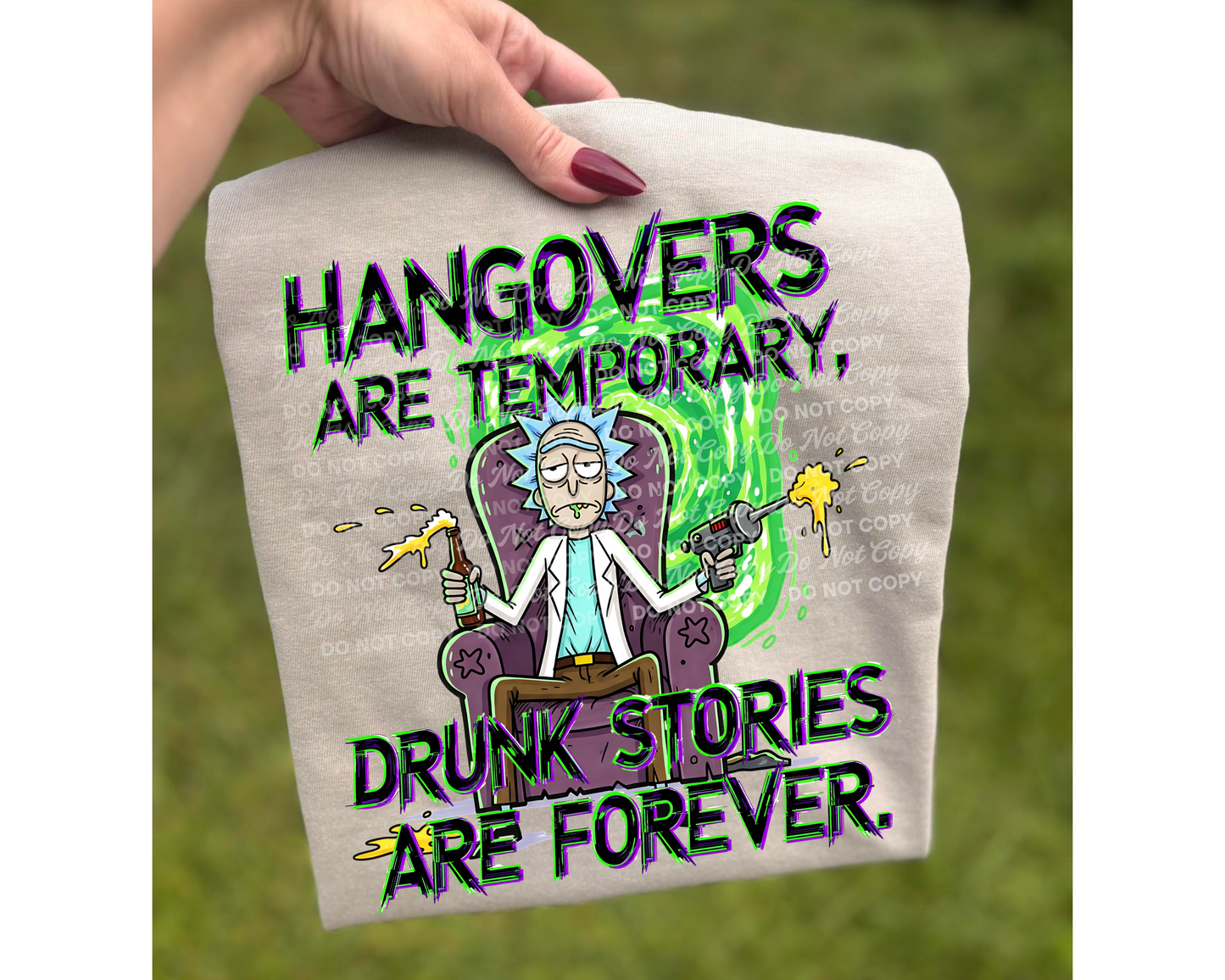 Hangovers Are Temporary, Drunk Stories Are Forever Funny PNG Design