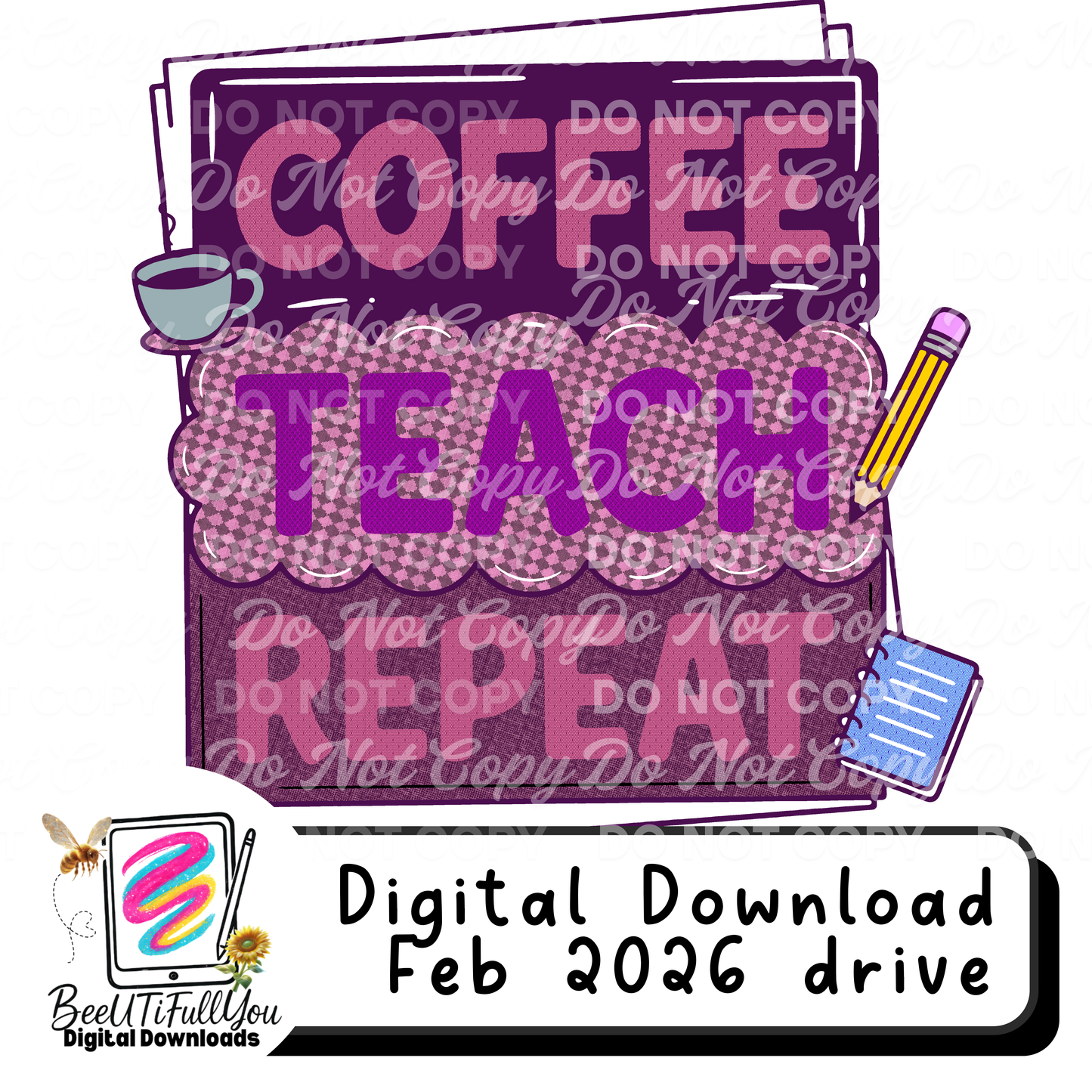 Teacher Life PNG Bundle | 3 Funny Teacher Quotes | Digital Download for Shirts, Classroom & Gifts