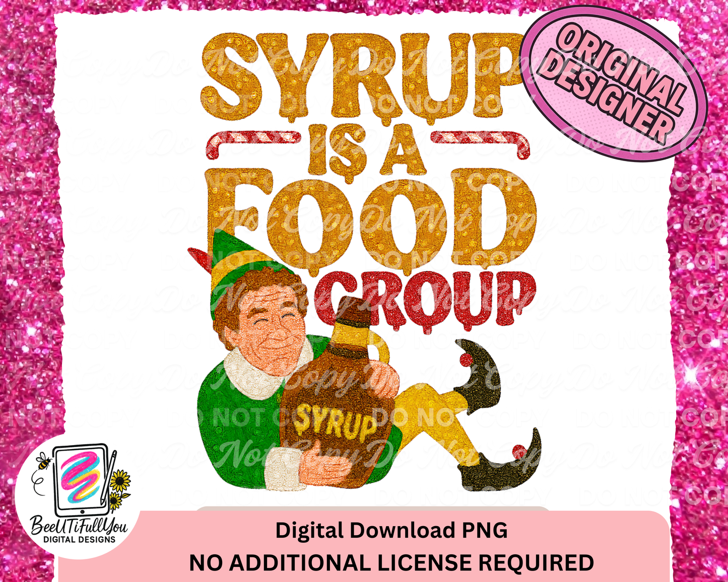 Syrup Is a Food Group PNG | Funny Elf Christmas Design