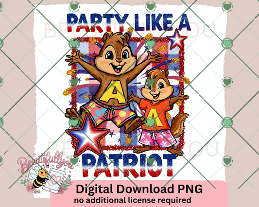 Party Like a Patriot PNG | 4th of July Chipmunk Patriotic Sublimation Design