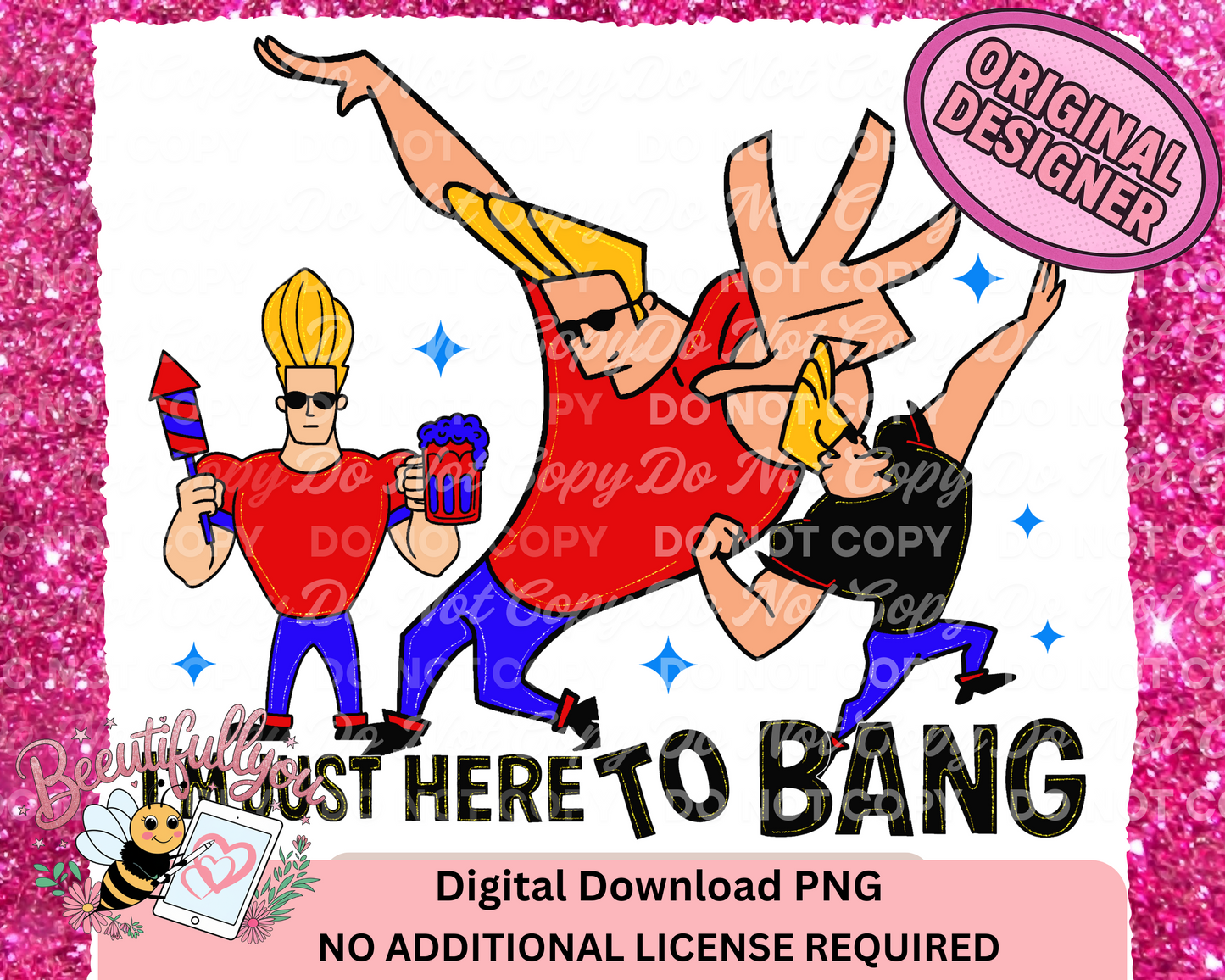 Just Here to Bang – Funny PNG