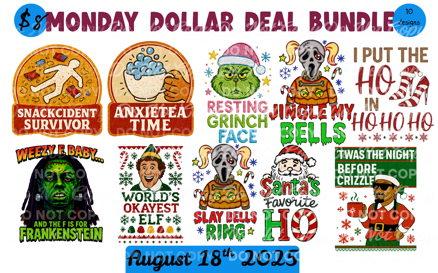 Monday Dollar Deal PNG Bundle | Funny Christmas, Halloween & Pop Culture Digital Designs | August 18th 2025