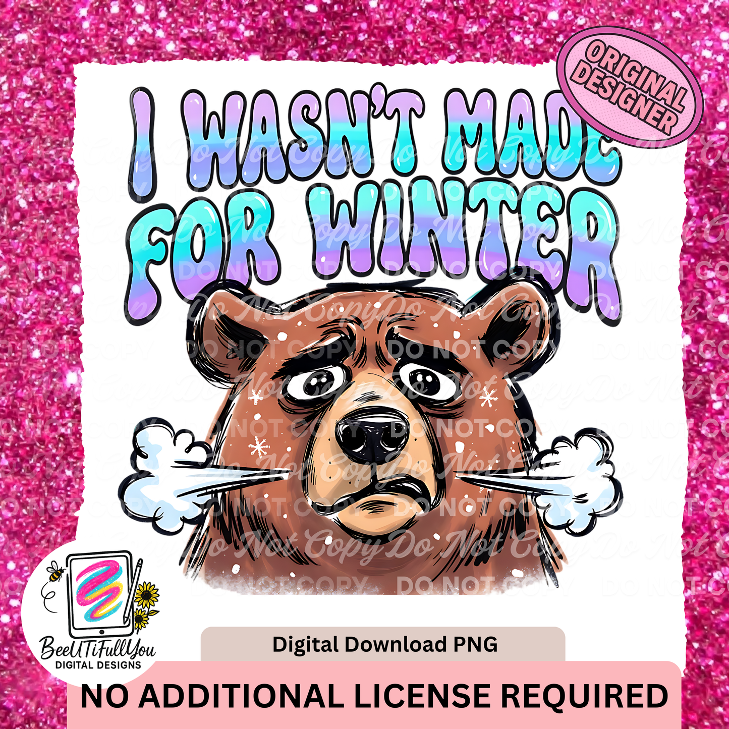 I Wasn't Made For Winter PNG with seamless and sleeve designs| Humorous Winter design