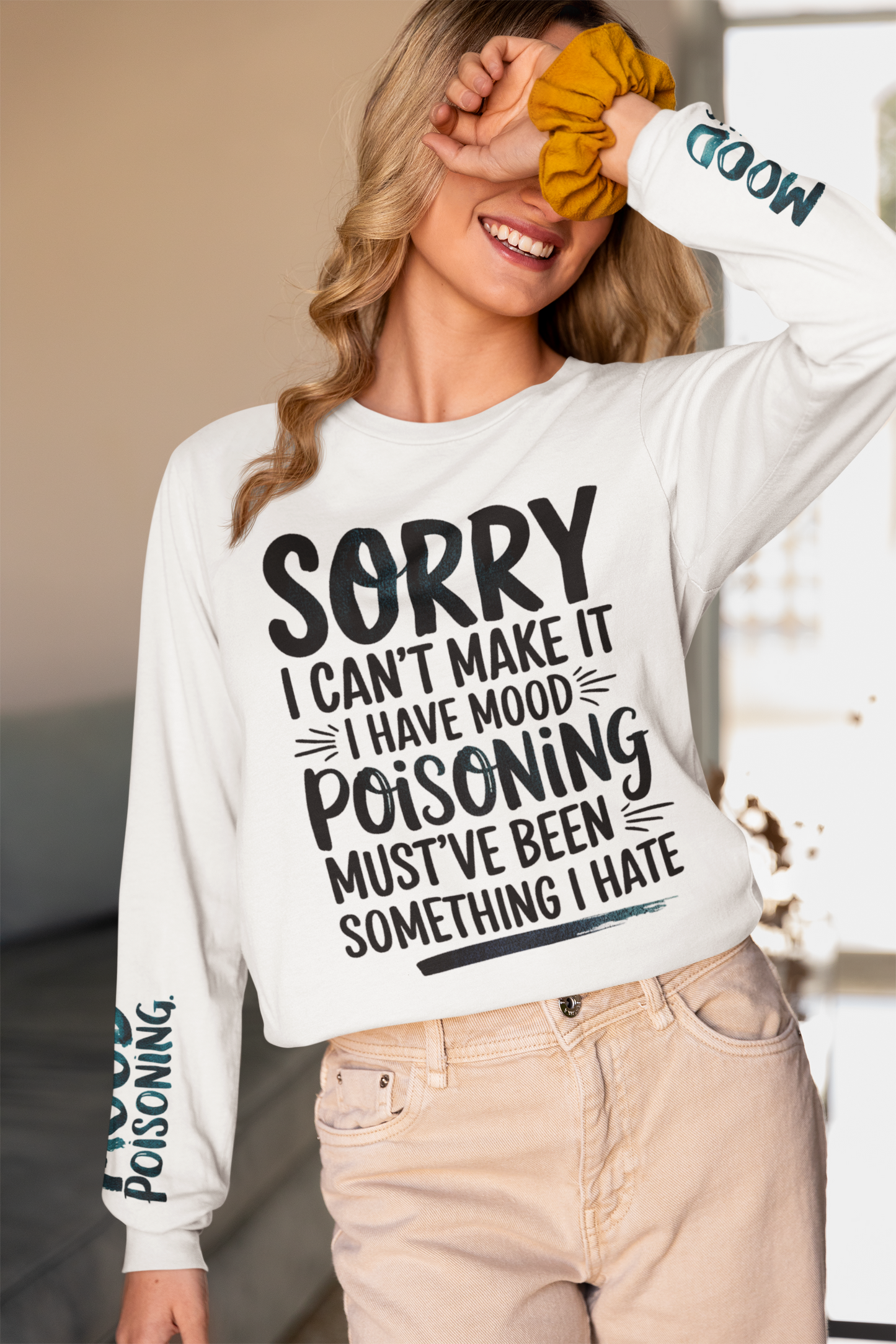 Sorry I Have Mood Poisoning | Funny Sarcastic Digital Download PNG | Sublimation & Print Ready Design