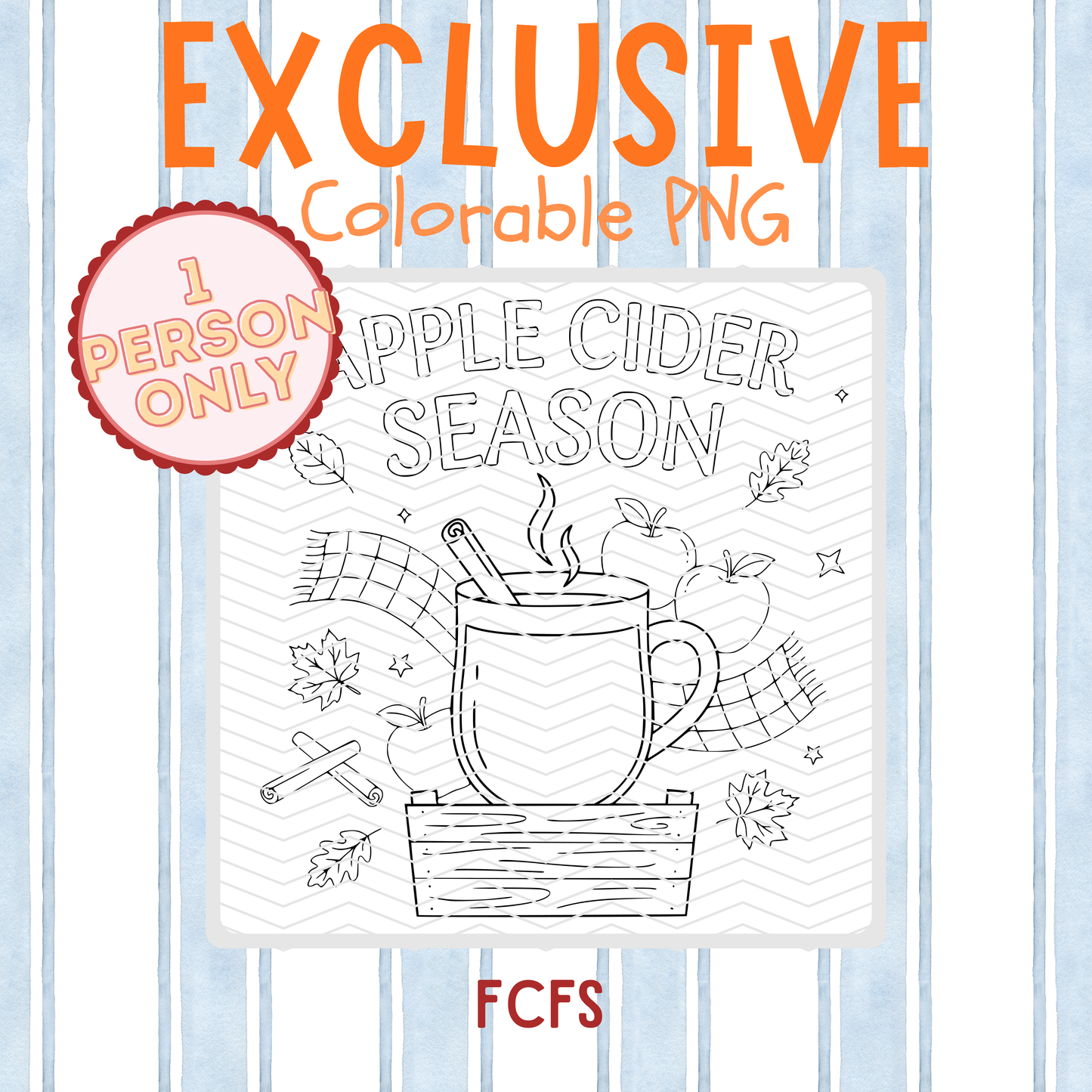 Exclusive Apple Cider Season Colorable PNG – One Buyer Only