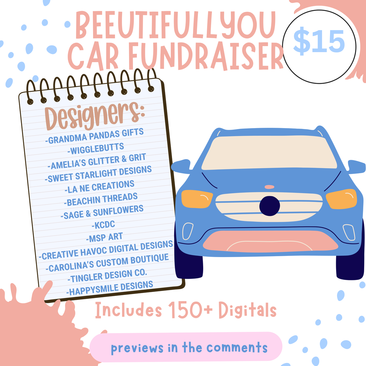 BeeUTiFullYou Car Fundraiser – 150+ Digitals from 13 Contributing Designers
