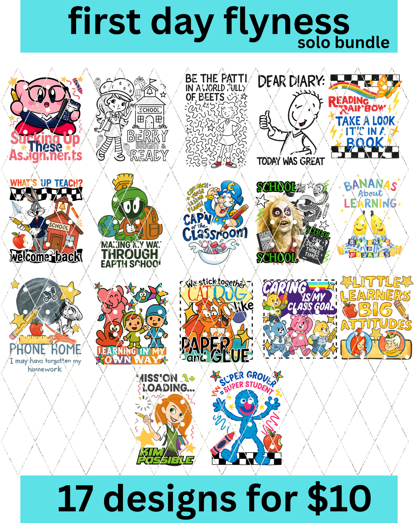 First Day Flyness Bundle | 17 Back-to-School PNG Designs for $10