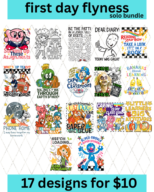 First Day Flyness Bundle | 17 Back-to-School PNG Designs for $10
