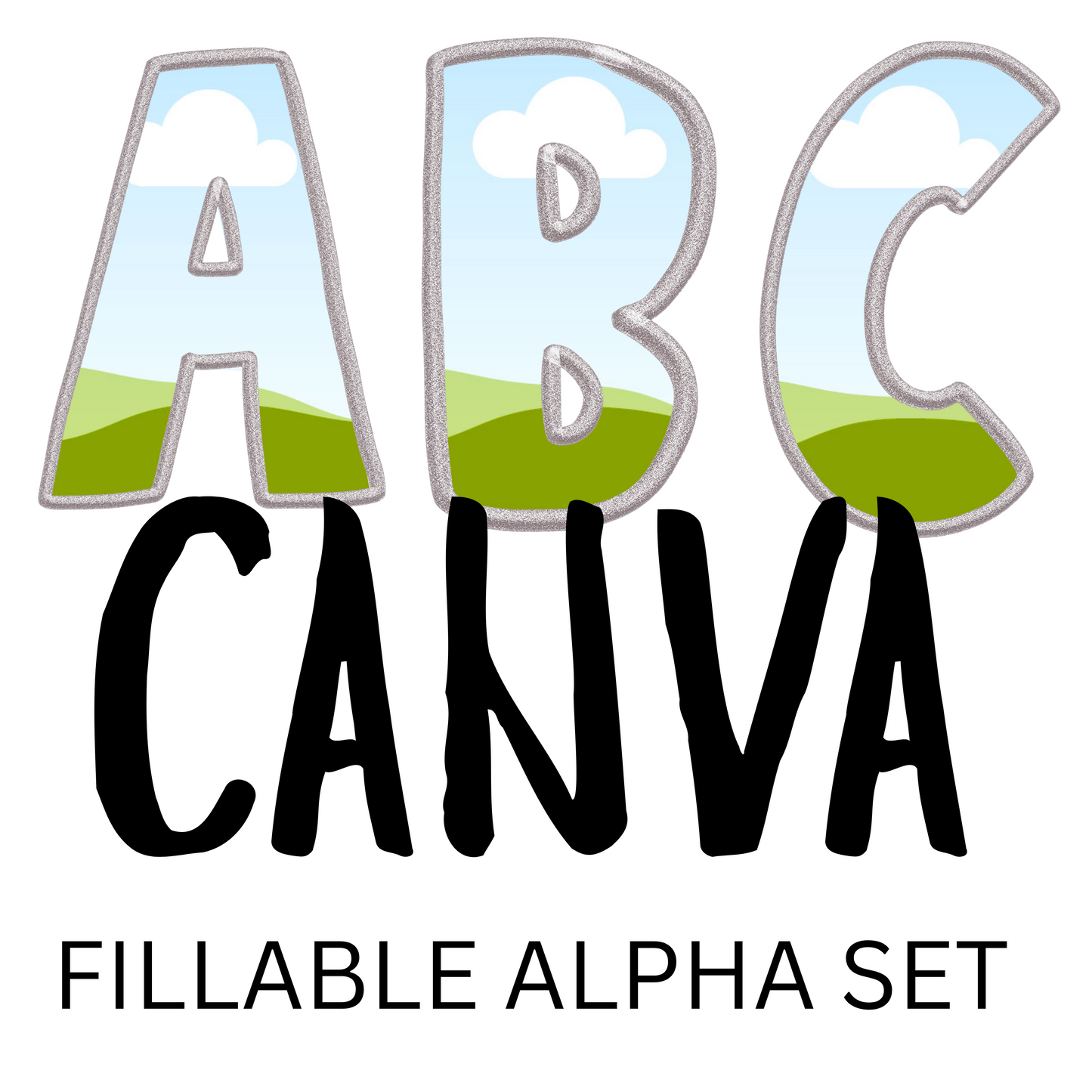 Canva Fillable Alpha Set – Glitter Border Font Frames