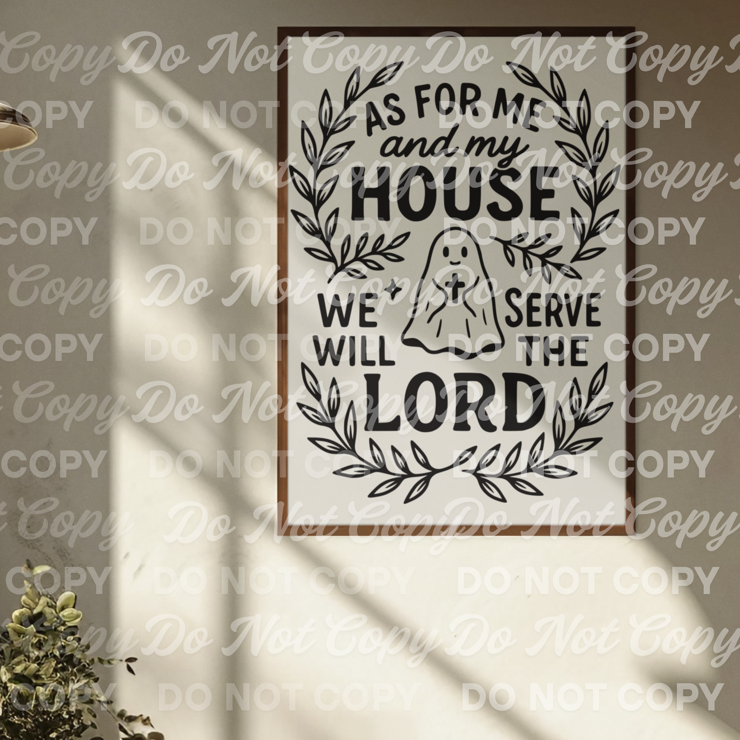 As For Me and My House We Will Serve the Lord PNG SVG | Christian Ghost Funny Faith Digital Download