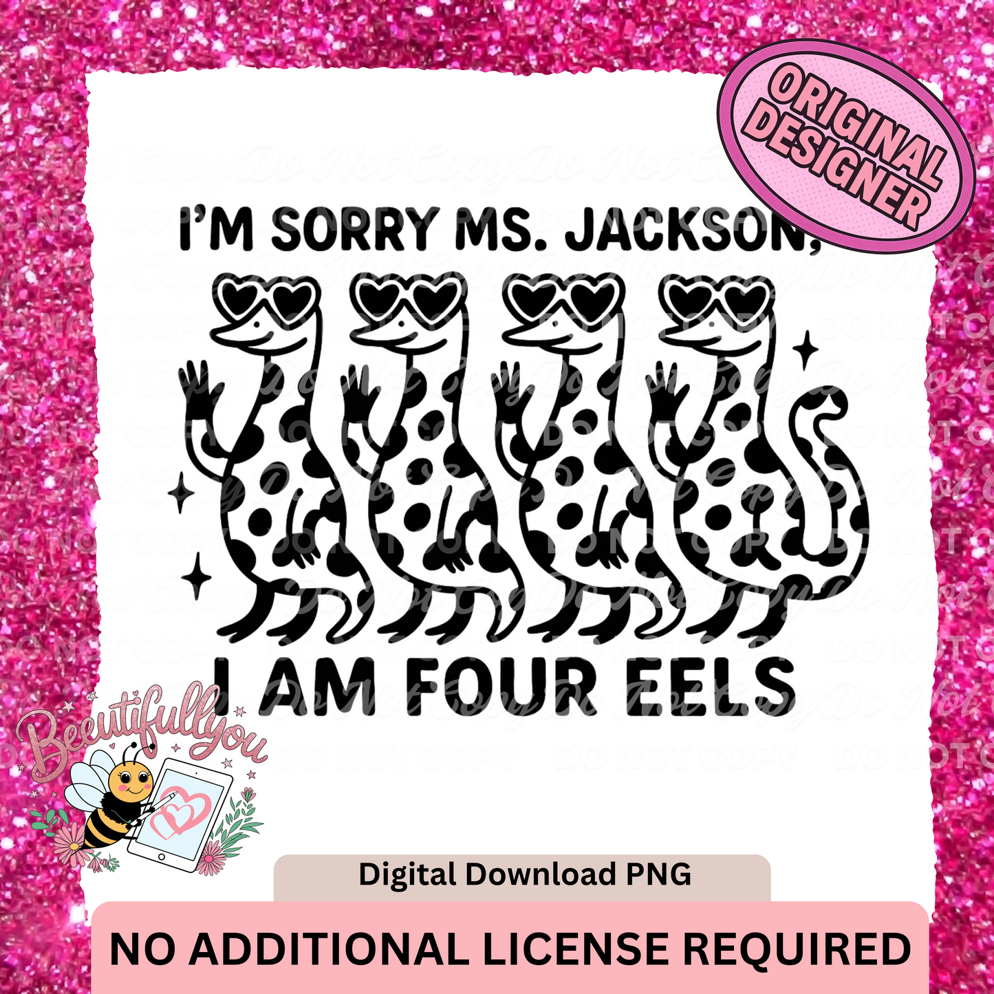 I Am Four Eels Funny Digital Download PNG