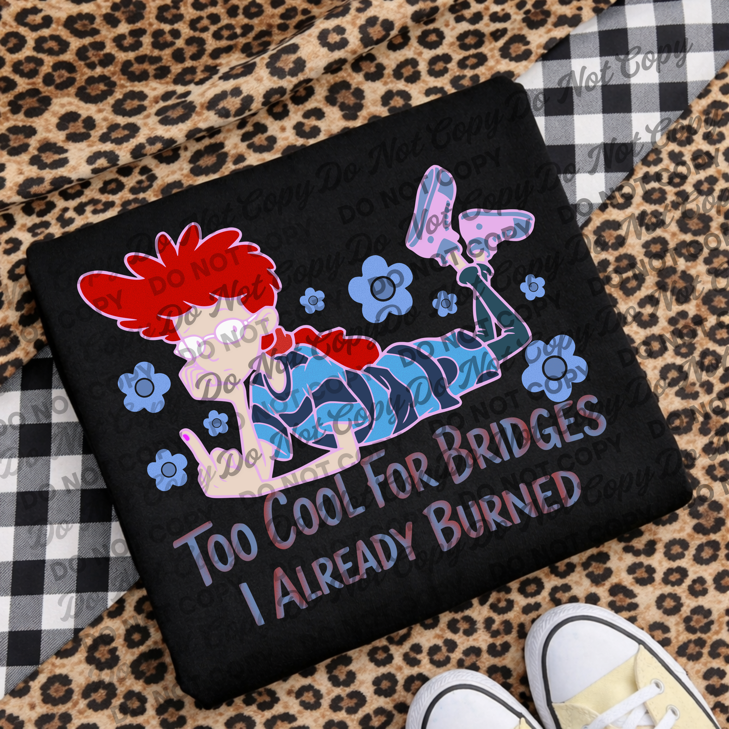 Too Cool for Bridges – Already Burned Sassy Retro Girl PNG | Funny Attitude Design Download