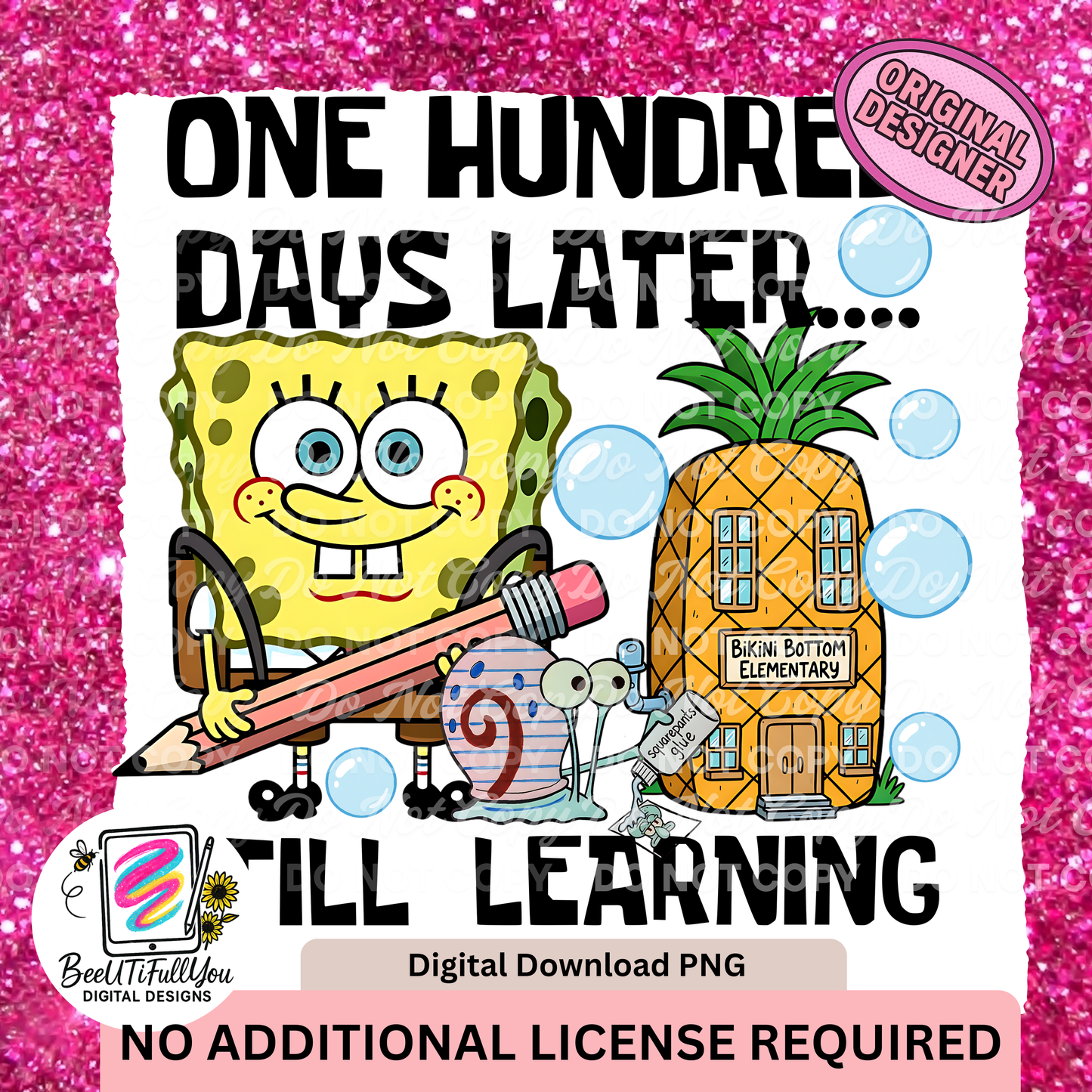 One Hundred Days Later...Still Learning PNG with seamless and sleeve design| School design