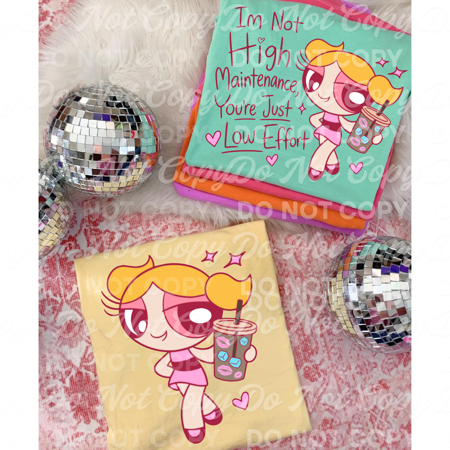 I'm Not High Maintenance You're Just Low Effort PNG | Sassy Cartoon Girl Shirt Design | Trendy Sublimation & DTF Transfer PNG Design Download