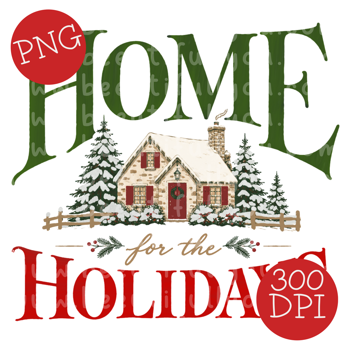 Home for the Holidays Christmas PNG Design Download