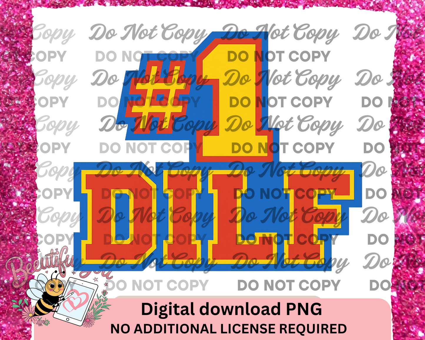 #1 DILF PNG – Funny Father’s Day Digital Design, Bold Block Letter Dad Graphic, Sublimation Ready
