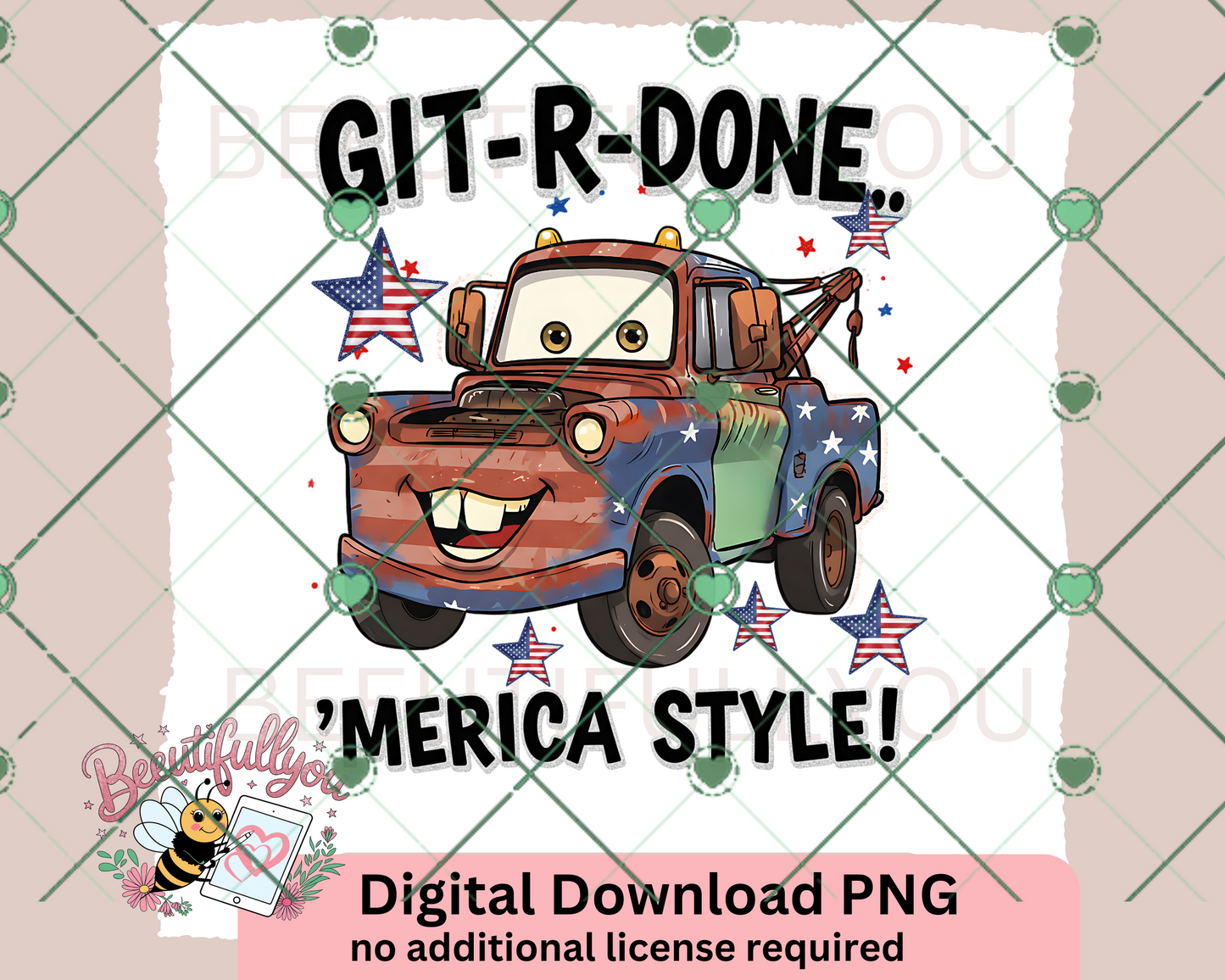 Git-R-Done ’Merica Style | Patriotic Tow Truck Digital PNG