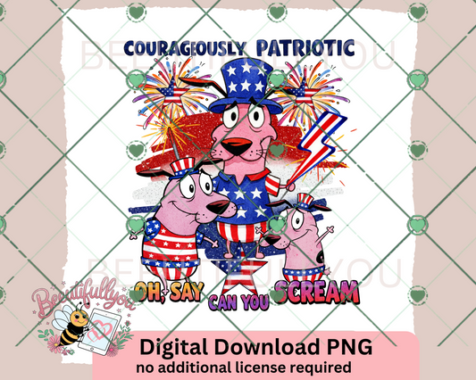 Courageously Patriotic PNG | Funny 4th of July Digital Download for Sublimation & Crafts