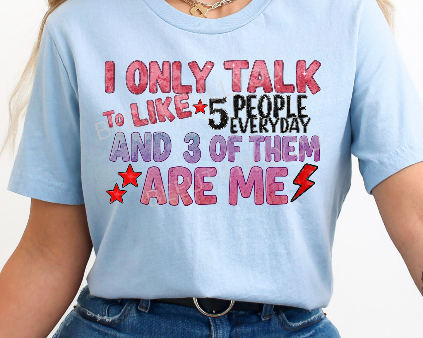 I Only Talk to Like 5 People PNG | Funny Introvert Digital Download for Sublimation & Crafts