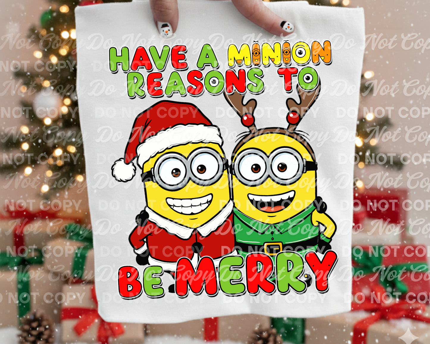 Christmas Minions PNG | Have a Minion Reasons to Be Merry | Funny Holiday Digital Download for Shirts, Mugs, and Crafts