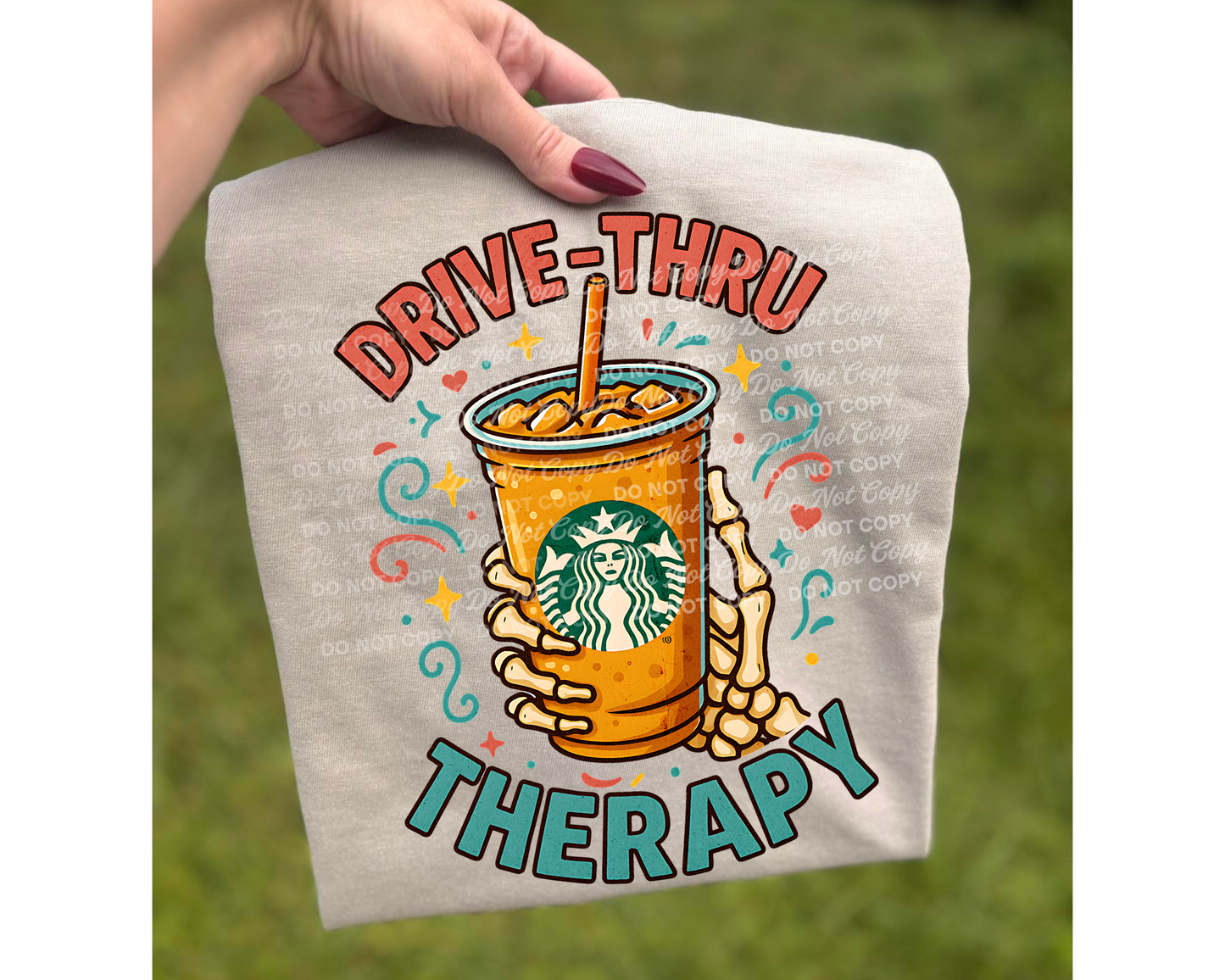 Drive-Thru Therapy Coffee Skeleton Hands PNG - Funny Coffee Digital Download for Shirts & Crafts