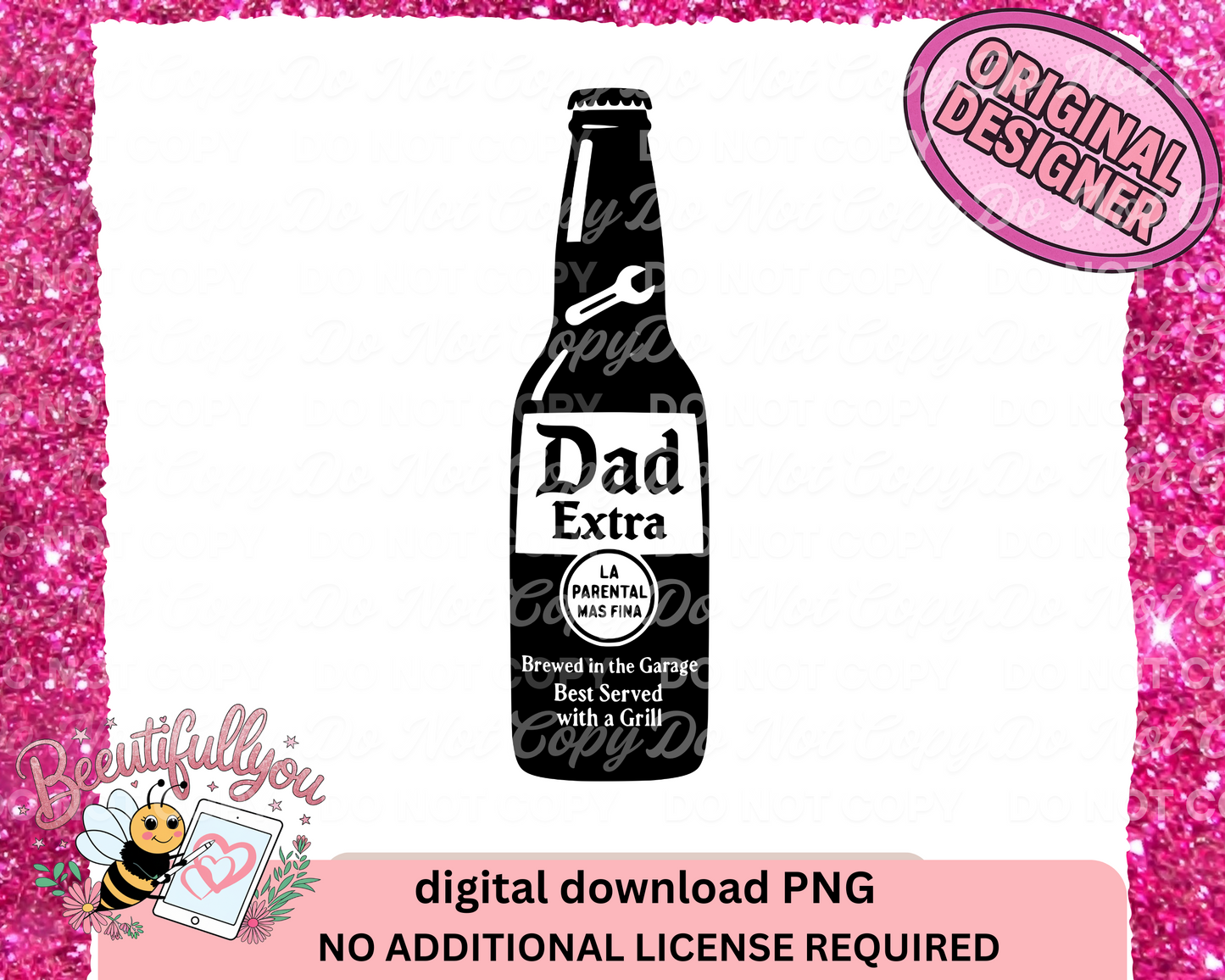 Dad Extra Beer Bottle PNG | Funny Father’s Day Sublimation Design