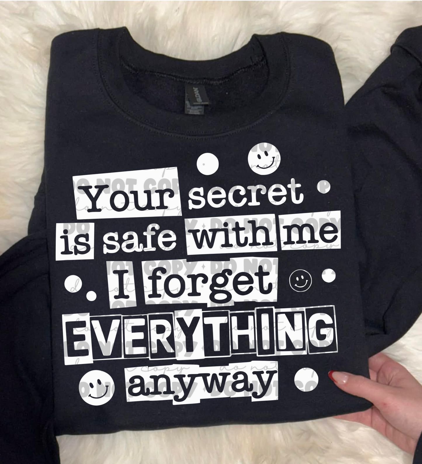 Your Secret Is Safe With Me… I Forget Everything Anyway Funny Ransom Note Style PNG