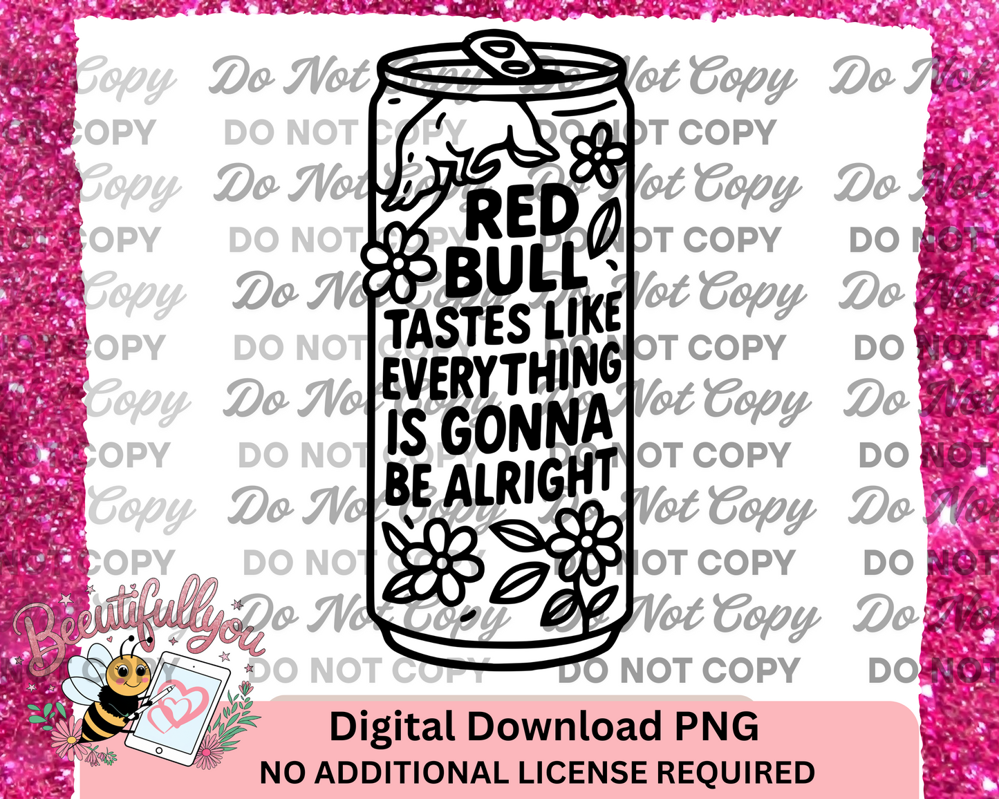 Red Bull taste like everything is gonna be alright Quote PNG | Funny Energy Drink Design | Black Line Art Sublimation Download