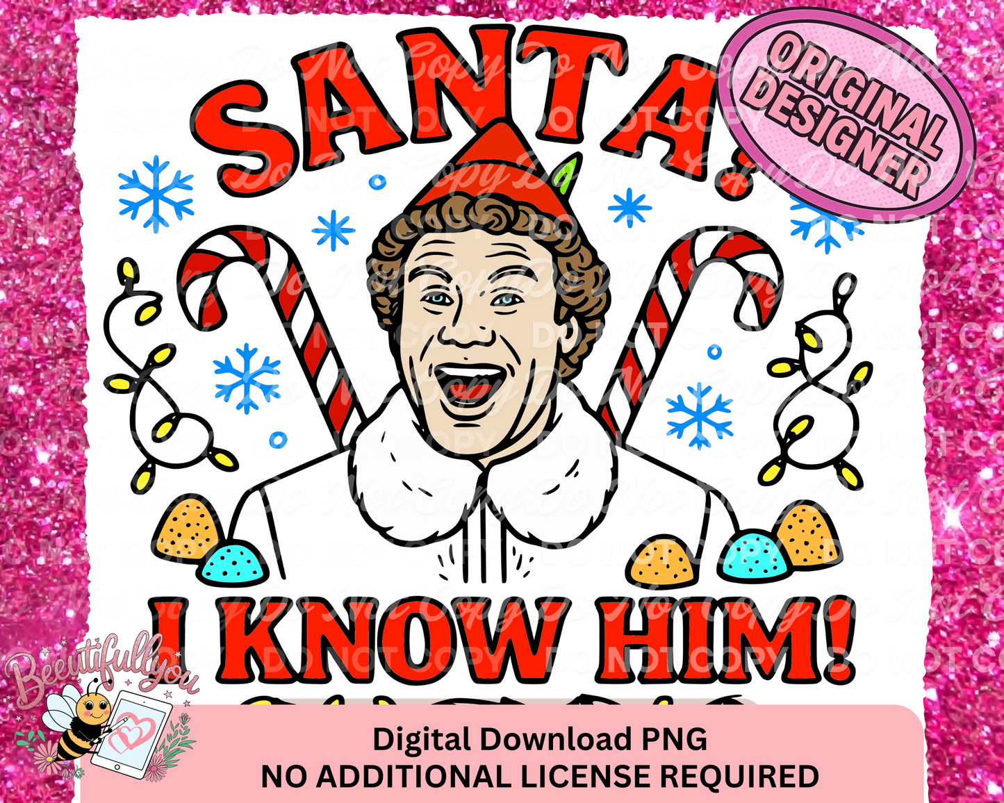 Santa I Know Him! | Funny Christmas Elf PNG | Digital Download