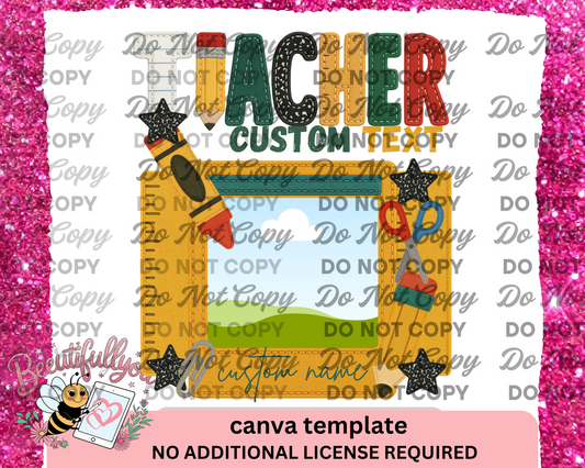 Teacher Canva Template – Editable Classroom Photo Frame PNG for Back to School, Custom Teacher Name Digital Design