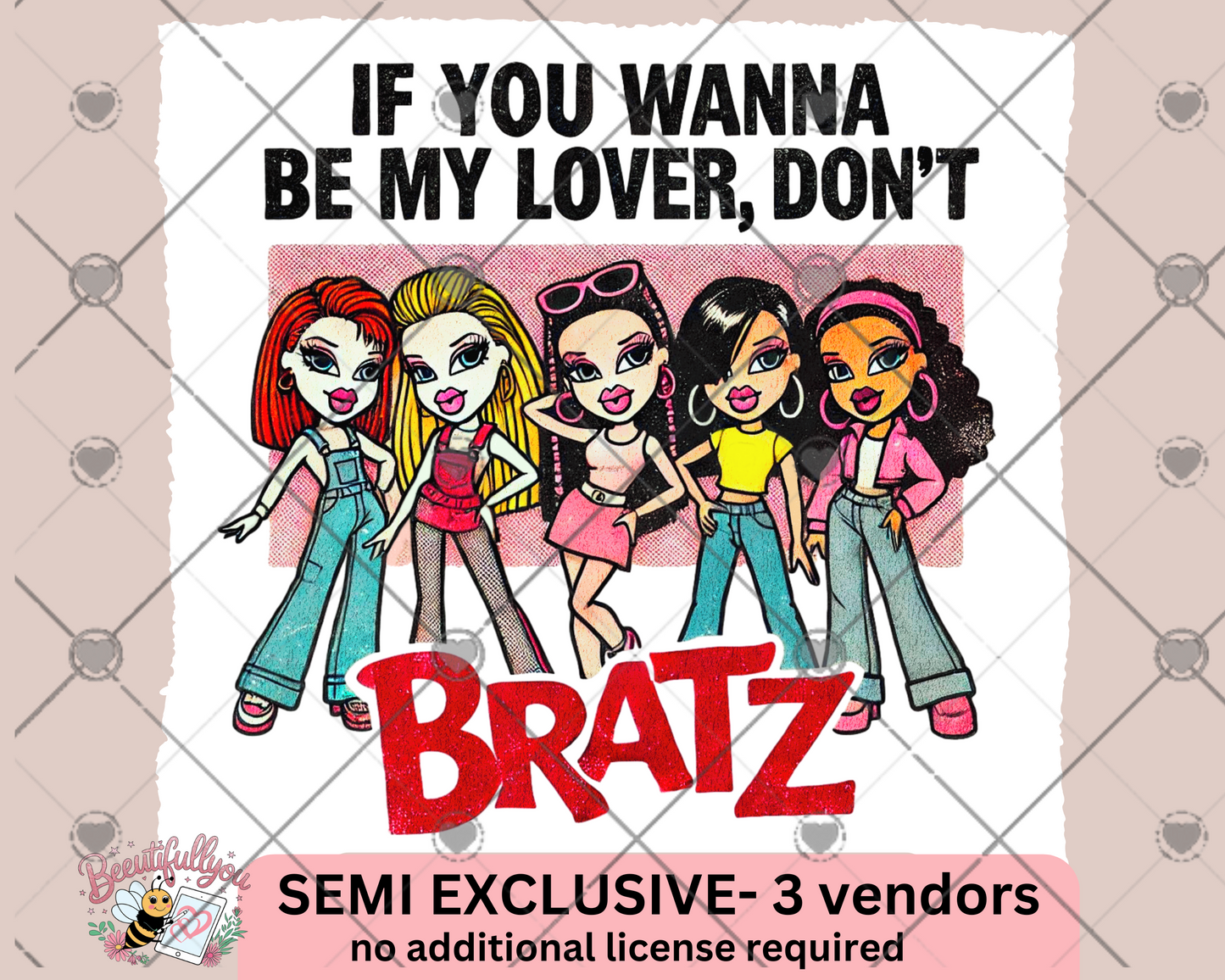 If you wanna be my Lover, Dont