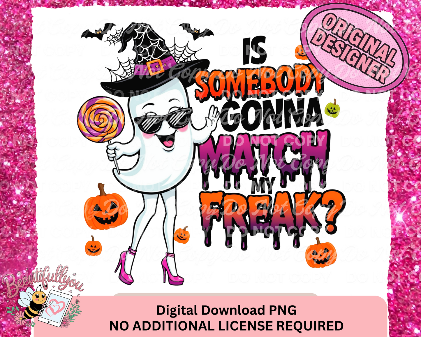 Is Somebody Gonna Match My Freak? | Funny Witchy Ghost Halloween PNG Design | No Additional License Required