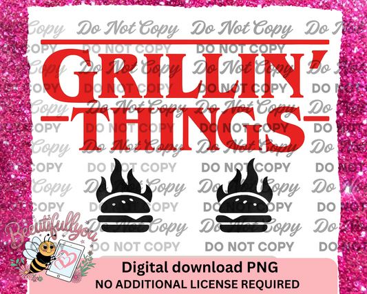 Grillin’ Things PNG – Stranger BBQ Digital Download, Funny Summer Dad Design for Sublimation