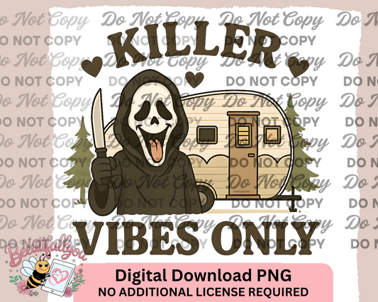 killer vibes only PNG